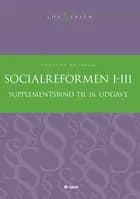 Socialreformen 1-3