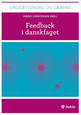Feedback i danskfaget af Vibeke Christensen