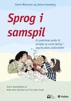 Sprog i samspil af Elaine Weitzman og Janice Greenberg. Bearbejdet til dansk af Helle Iben Bylander