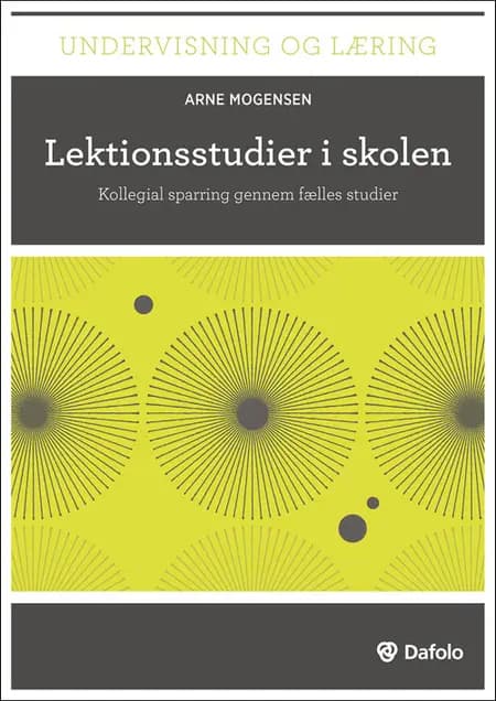 Lektionsstudier i skolen af Arne Mogensen