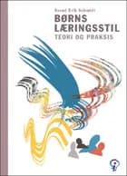 Børns læringsstil af Svend Erik Schmidt