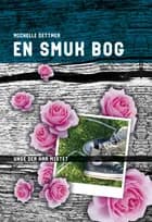 En smuk bog af Michelle Dettmer