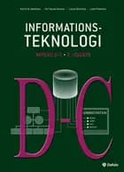 Informationsteknologi niveau D-C af Karl Erik Jakobsen, Per Søvsø Hansen og Laszlo Bochesa