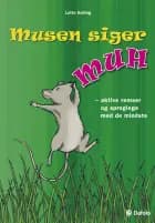 Musen siger MUH