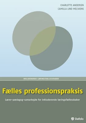 Fælles professionspraksis af Charlotte Andersen