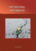 Støt mestring - bryd mønstre