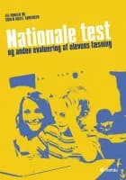 Nationale test og anden evaluering af elevens læsning af Lis Pøhler og Søren Aksel Sørensen