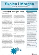 Skolen i Morgen. Nr. 4. Januar 2015. 18. årgang. Tema: Ledelse i en målstyret skole