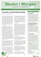 Skolen i Morgen. Nr. 7. April 2014. 17. årgang. Tema: Tema: Kreativitet og innovation i skolen af Feiwel Kupferberg, Justine Grønbæk Pors og Anne Marie Vinther
