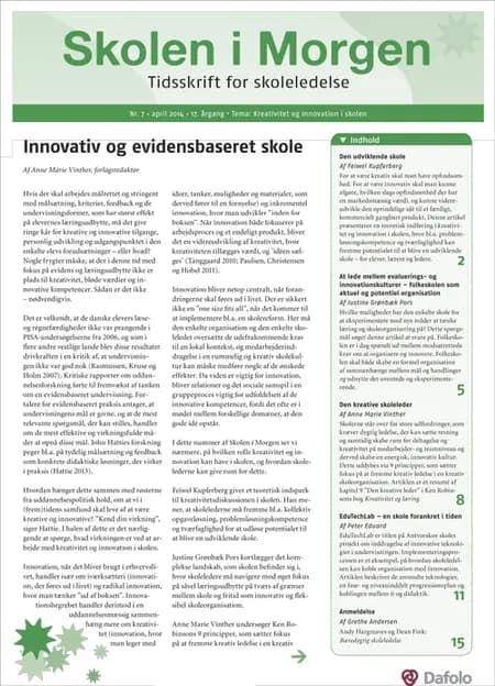 Skolen i Morgen. Nr. 7. April 2014. 17. årgang. Tema: Tema: Kreativitet og innovation i skolen af Feiwel Kupferberg