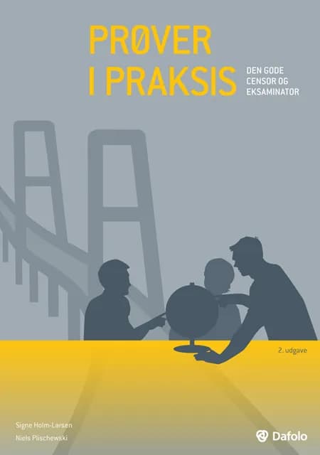 Prøver i praksis af Signe Holm-Larsen