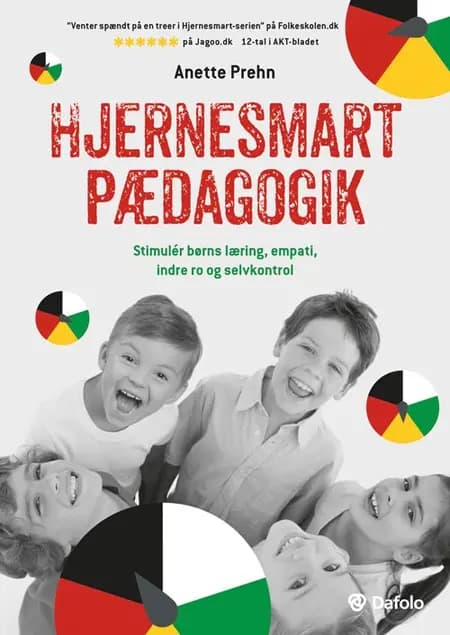 Hjernesmart pædagogik af Anette Prehn