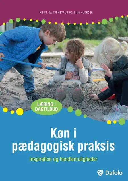 Køn i pædagogisk praksis af Kristina Avenstrup