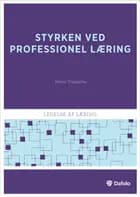 Styrken ved professionel læring