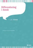 Differentiering i dansk af Lisbeth Vesterheden
