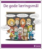 De gode læringsmål af Lene Skovbo Heckmann