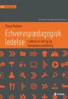 Erhvervspædagogisk ledelse af Claus Madsen