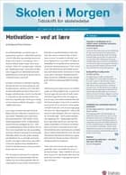 Skolen i Morgen. Nr. 7. April 2015. 18. årgang. Tema: Ledelse af motivation af Dorte Ågård, Lotte Bøgh Andersen og Jesper Boding
