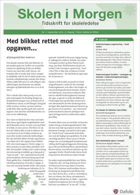 Skolen i Morgen. Nr. 1. September 2013. 17. årgang. Tema: Ledelse af effekt af Marianne Nykjær Madsen