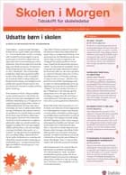 Skolen i Morgen. Nr. 6. Marts 2013. 16. årgang. Tema: Socialt udsatte børn af Per Schultz Jørgensen, Bodil Bøgebjerg og Claus Holm Thomsen