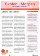 Skolen i Morgen. Nr. 6. Marts 2013. 16. årgang. Tema: Socialt udsatte børn
