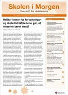 Skolen i Morgen. Nr. 2. Oktober 2015. 19. årgang. Tema: Elev- og læringscentreret skoleledelse i praksis af Marianne Buhl Hornskov, Malene Ringvad og Maria Holkenfeldt Behrendt