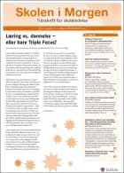 Skolen i Morgen. Nr. 4. Januar 2016. 19. årgang. Tema: The Triple Focus