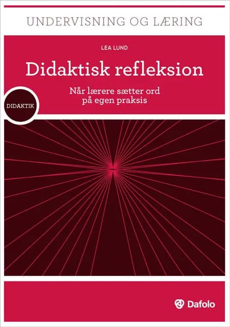 Didaktisk refleksion af Lea Lund