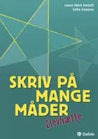 Skriv på mange måder - 7.-9. klasse (elevhæfte)