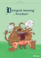 Dialogisk læsning - hvordan? af Lotte Salling
