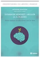 Dynamisk mindset i skolen (0.-6.klasse)