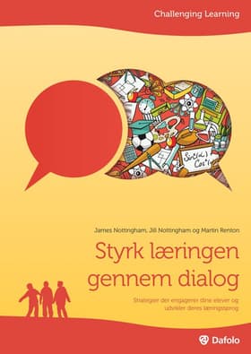Styrk læringen gennem dialog af James Nottingham