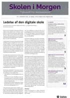 Skolen i morgen. Nr. 1. September 2016. 20. årgang. Tema: Ledelse af den digitale skole