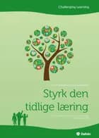Styrk den tidlige læring