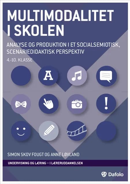 Multimodalitet i skolen af Simon Skov Fougt