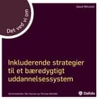 Det ved vi om - Inkluderende strategier til et bæredygtigt uddannelsessystem af David Mitchell