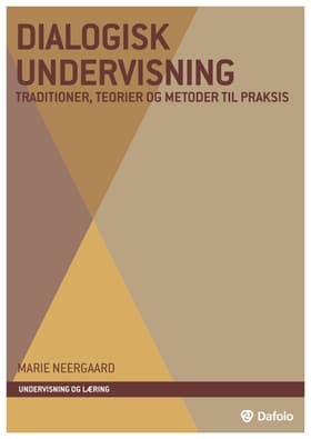Dialogisk undervisning af Marie Neergaard