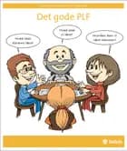 Det gode PLF af Lene Skovbo Heckmann og Thomas Nybo