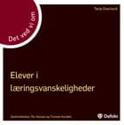 Det ved vi om - elever i læringsvanskeligheder