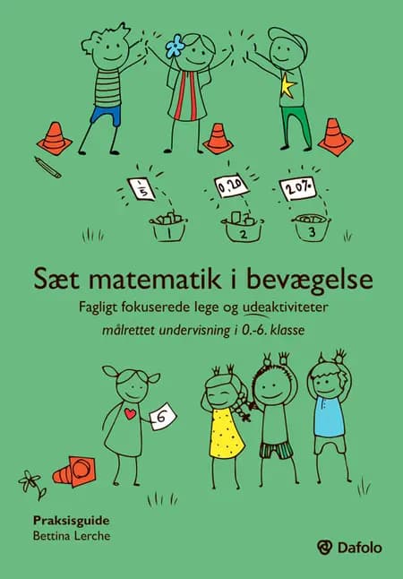 Sæt matematik i bevægelse af Bettina Lerche