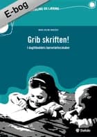 Grib skriften af Maria Kolind Knudsen