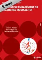 Pædagogisk engagement og relationel musikalitet af Anne Linder og Jørgen Lyhne