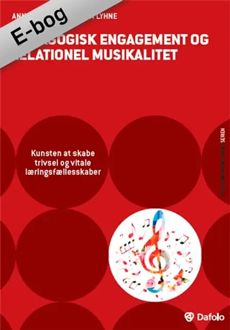 Pædagogisk engagement og relationel musikalitet af Anne Linder