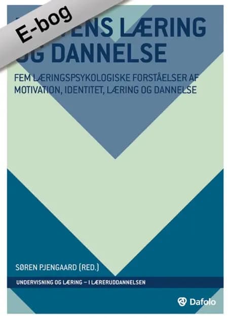 Elevens læring og dannelse af Lene Tanggaard
