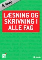 Læsning og skrivning i alle fag