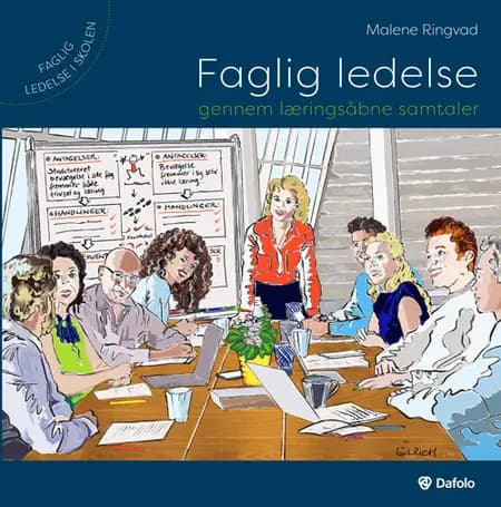 Faglig ledelse gennem læringsåbne samtaler af Malene Ringvad