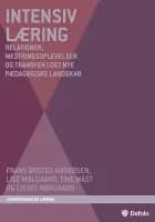 Intensiv læring af Frans Ørsted Andersen, Lise Mølgaard, Tine Wåst og Lisbet Nørgaard