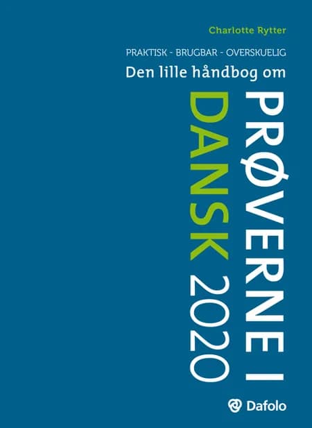 Den lille håndbog om prøverne i dansk 2020 af Charlotte Rytter