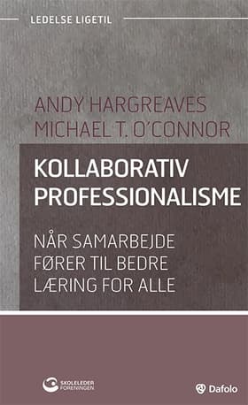 Kollaborativ professionalisme af Andy Hargreaves