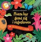 Hvem har gemt sig i regnskoven? af Carron Brown og Alyssa Nassner